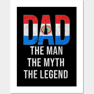 Paraguayan Dad The Man The Myth The Legend - Gift for Paraguayan Dad With Roots From Paraguayan Posters and Art